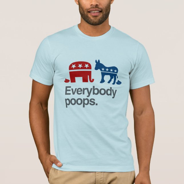JEDER KACKT POLITISCHES T-Shirt (Vorderseite)