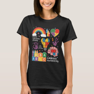 Jeder kommuniziert anders Autismus-Bewusstsein T-Shirt