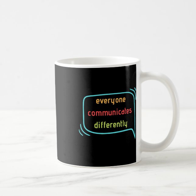 Jeder kommuniziert anders clic kaffeetasse (Rechts)