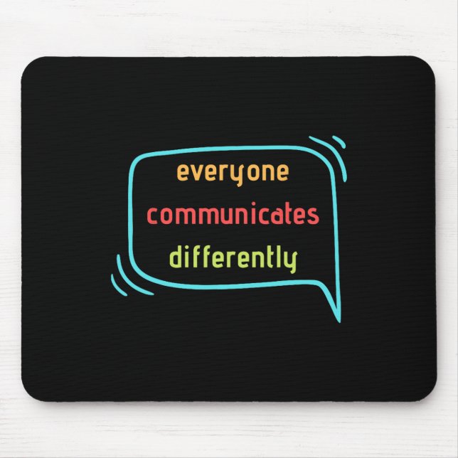 Jeder kommuniziert anders clic mousepad (Vorne)