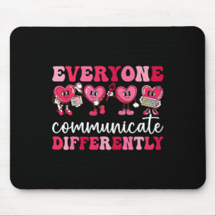 Jeder kommuniziert anders Herz Autismus Val Mousepad