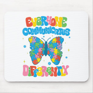 Jeder kommuniziert anders über Autismus-Bewusstsei Mousepad