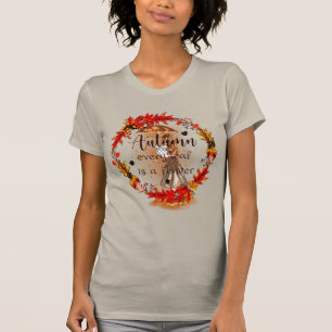 Jeder Leaf ist eine Blume T-Shirt