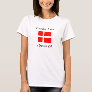 Jeder Lieben ein dänisches Mädchen T-Shirt