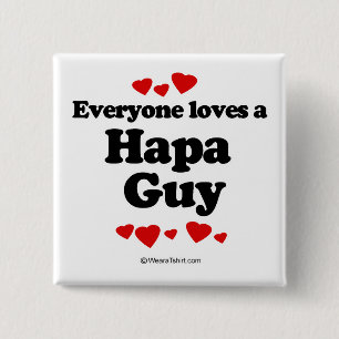 Jeder Lieben ein Hapa Typ Button