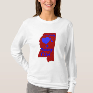 Jeder Lieben ein Mississippi-Mädchen hochrot und T-Shirt