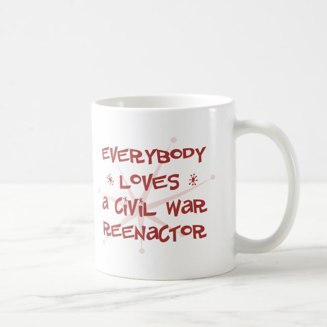 Jeder Lieben ein ziviler Krieg Reenactor Kaffeetasse (Rechts)