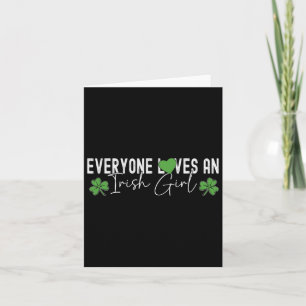 Jeder mag ein irisches Mädchen Glücksklee St. Patr Karte