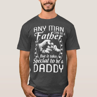 Jeder Mensch kann ein Vater sein, aber es braucht T-Shirt