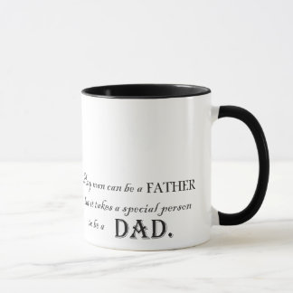 Jeder möglicher Mann kann ein Vater sein, aber… Tasse
