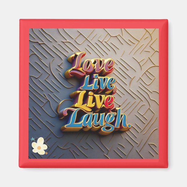 "Jeder Moment zählt" Magnet (Vorne)