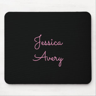 Jeder Name Cool Editable Pink Script in Black Mousepad