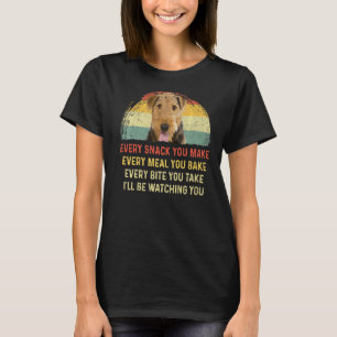 Jeder Snack, den Sie machen Airedale Terrier Hund T-Shirt