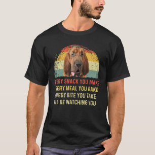 Jeder Snack, den Sie machen Bloodhound Hund Mama H T-Shirt