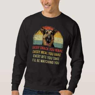 Jeder Snack, den Sie machen deutschen Schäferhund Sweatshirt