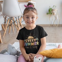 Jeder Sommer hat eine Geschichte T-Shirt