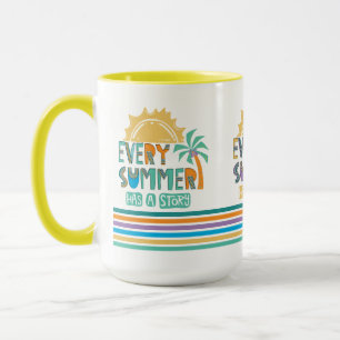 Jeder Sommer hat eine Geschichte Tasse