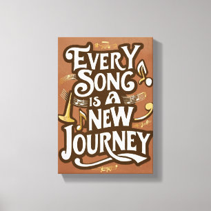Jeder Song ist eine neue Reise Leinwanddruck