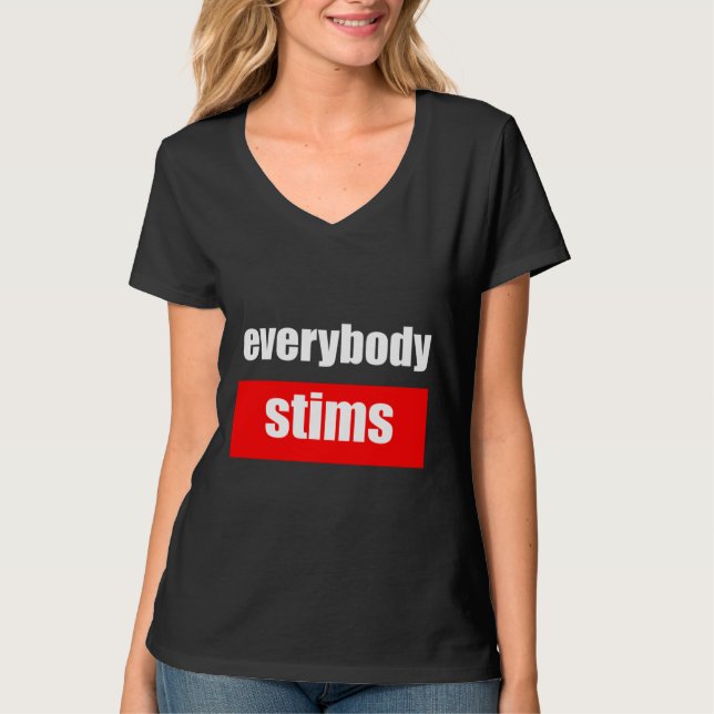 Jeder Stims Autism Special Ed Teacher Social W T-Shirt (Vorderseite)