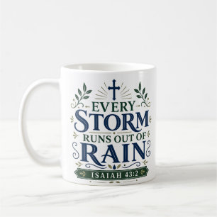 Jeder Sturm geht irgendwann zu Ende Inspirationszi Kaffeetasse