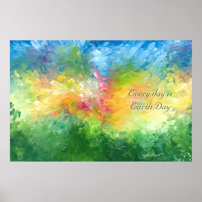 Jeder Tag ist Earth Day Poster (Vorne)