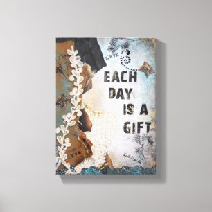 Jeder Tag ist ein Geschenk-Zitat  Canvas Print Leinwanddruck