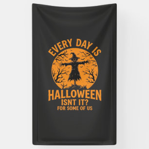 Jeder Tag ist Halloween Vogelscheuche Hexe Design_ Banner