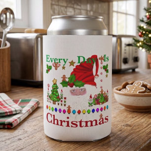 Jeder Tag Ist Weihnachten Dosenkühler