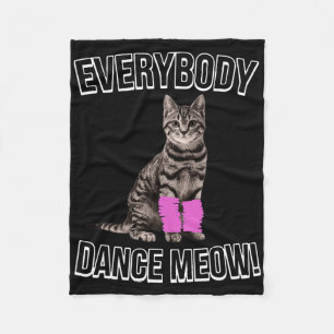 Jeder Tanz Meow Kitten Cat Funny Dancing Cat Fleecedecke