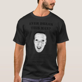 Jeder träumt von diesem Mann T-Shirt