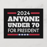 Jeder unter 70 für Präsident 2024