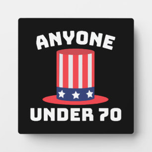 Jeder unter 70 für US-Präsident 2024 Funny Fotoplatte
