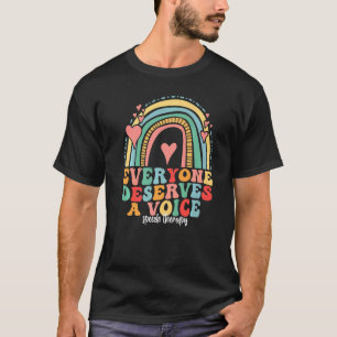 Jeder verdient eine SLP-Sprachtherapie Retro T-Shirt
