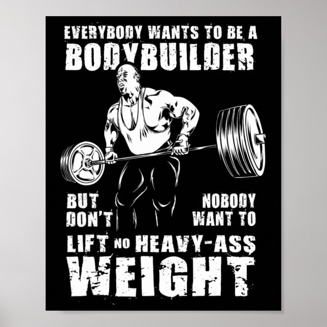 Jeder Will, Bodybuilder Funny Ronnie C zu sein Poster (Vorne)