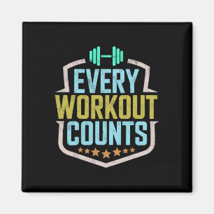 Jeder Workout zählt lustige Gym-Redewendungen moti Magnet
