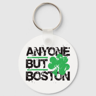 Jedermann aber Boston! Schlüsselanhänger
