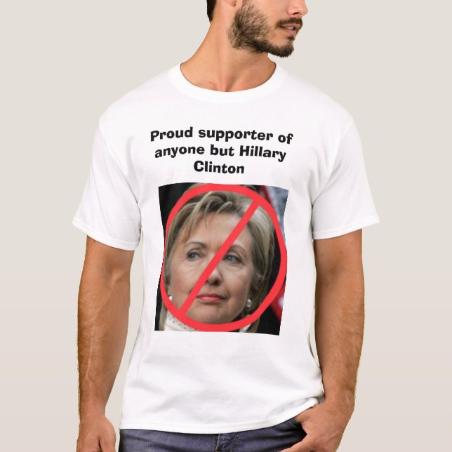 Jedermann aber Hillary Clinton T-Shirt (Vorderseite)