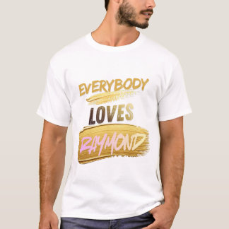 Jedermann liebt Raymond Goldfolie Ästhetik-Shirt T-Shirt