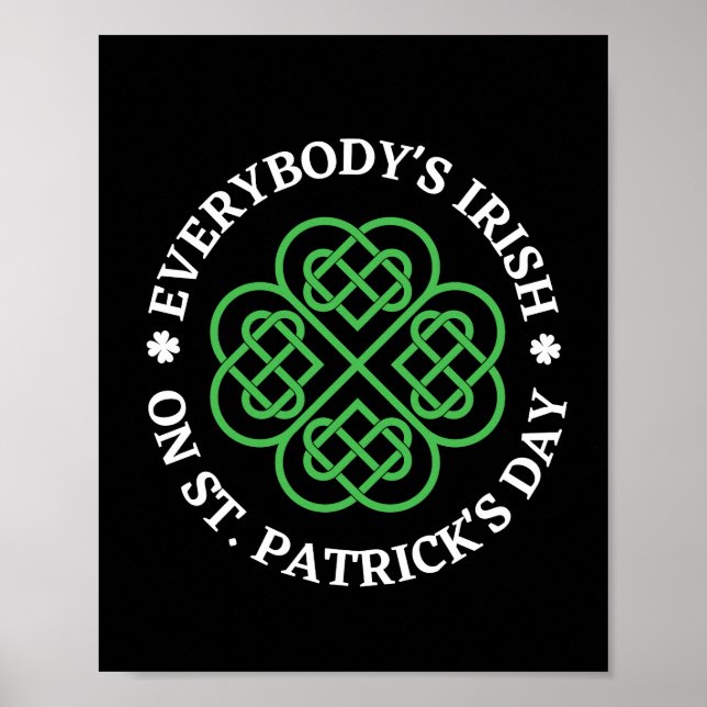 Jedermanns Ire am St Patricks Day Poster (Vorne)