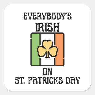 Jedermanns Ire am St Patricks Day Quadratischer Aufkleber