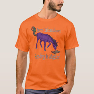 Jedes Einhorn weiß, dass das Lesen ein magisches T T-Shirt