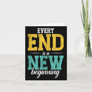Jedes Ende ist ein neuer Anfang _ Motivation Inspi Karte