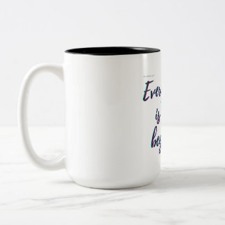 Jedes Ende ist ein neuer Anfang Zweifarbige Tasse