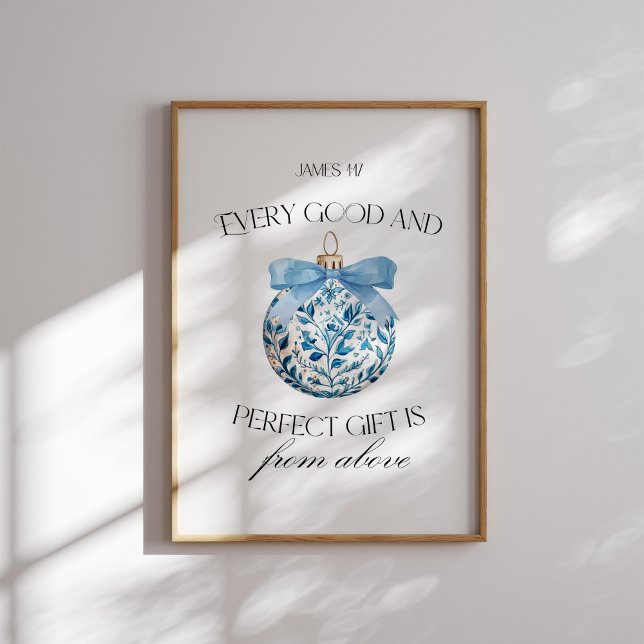 Jedes gute und perfekte Geschenk Blue Ornament Poster (Von Creator hochgeladen)