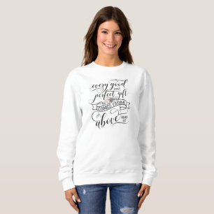 Jedes gute und perfekte Geschenk kommt aus der obi Sweatshirt
