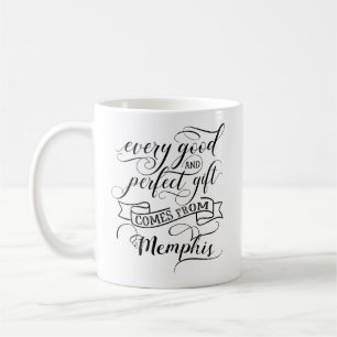 Jedes gute und perfekte Geschenk kommt aus Memphis Kaffeetasse