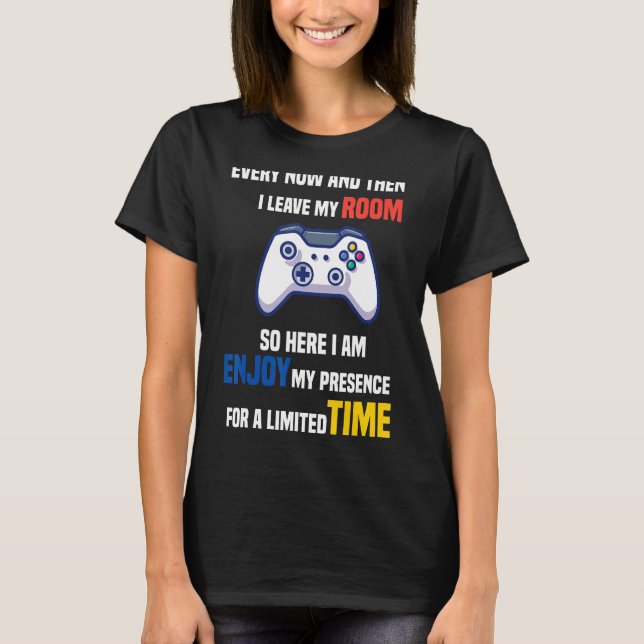 JEDES JETZT UND DANN VERLIESS ICH MEIN ZIMMER FÜR  T-Shirt (Vorderseite)