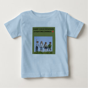 JEDES KIND VERDIENT EINE CHANCE ZU KÄMPFEN ❤️ BABY T-SHIRT