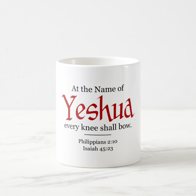 Jedes Knie muss sich beugen - Yeshua Kaffeetasse (Mittel)