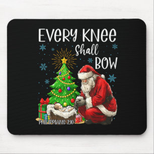 Jedes Knie soll sich vor dem Weihnachtsmann beugen Mousepad